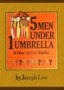 Five Men Under One Umbrella And Other ReadyToRead Riddles