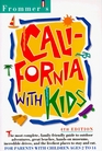 Frommer's California With Kids