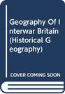 The Geography of Interwar Britain The State and Uneven Development