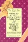 What to Expect Gift Set When You're Expecting  What to Expect the First Year Third Edition