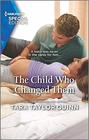 The Child Who Changed Them