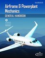 FAAH808330AATB General Handbook Airframe  Powerplant Mechanics