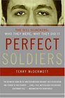 Perfect Soldiers The 9/11 Hijackers Who They Were Why They Did It