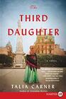 The Third Daughter A Novel