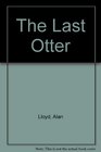 The Last Otter