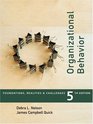 Organizational Behavior  Foundations Reality and Challenges