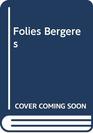 The Folies Bergre