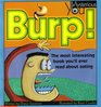 Burp The Most Interesting Book You'll Ever Read about Eating