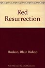 Red Resurrection
