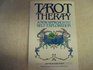 Tarot Therapy: A New Approach to Self Exploration