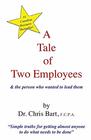 A TALE OF TWO EMPLOYEES