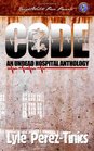CODE Z  An Undead Hospital Anthology