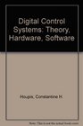 Digital control systemstheory hardware software