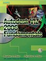 Autodesk VIZ 2006 Fundamentals