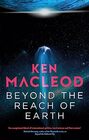 Beyond the Reach of Earth Book Two of the Lightspeed Trilogy