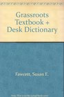 Grassroots Textbook  Desk Dictionary