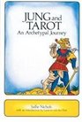 Jung and Tarot An Archetypal Journey