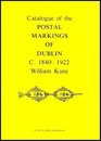 Postal Markings of Dublin 18401922