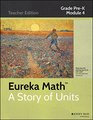 Eureka Math A Story of Units Grade PK Module 4 Comparison of Length Weight and Capacity