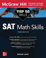 Top 50 SAT Math Skills Third Edition