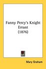 Fanny Percy's Knight Errant