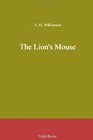 The Lion's Mouse