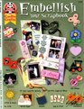 Embellish Your Scrapbook
