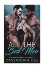 All the Best Men  An MFMM Menage Romance