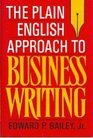 The Plain English Approach to Business Writing