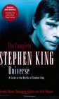 The Complete Stephen King Universe A Guide to the Worlds of Stephen King