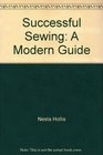 Successful sewing a modern guide