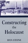 Constructing the Holocaust