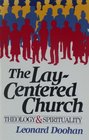 LayCentered Church