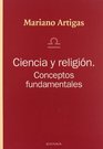 Ciencia y Religion Conceptos Fundamentales