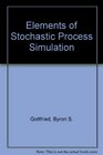Elements of Stochastic Process Simulation