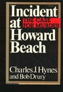 Incident at Howard Beach The Case for Murder