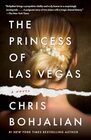 The Princess of Las Vegas A Novel