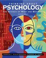 Thinking About Psychology The Science of Mind and Behavior