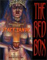 The Red Box The PhantasmaAllegorical Portraits of Stacy Lande