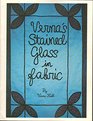 Verna's Stained Glass in Fabric