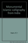 Monumental Islamic calligraphy from India