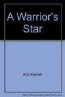 A Warrior's Star