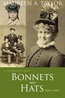 Fashionable Folks: Bonnets and Hats, 1840-1900