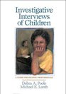 Investigative Interviews of Children A Guide for Helping Professionals