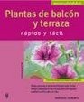 Plantas De Balcon Y Terraza Rapido Y Facil / Balcony And Terrace Plants Fast  Easy