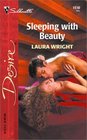 Sleeping With Beauty (Silhouette Desire, No 1510)