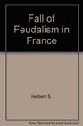 Fall of Feudalism in France