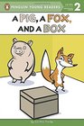 A Pig a Fox and a Box