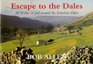 Escape to the Dales