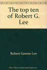 The top ten of Robert G Lee